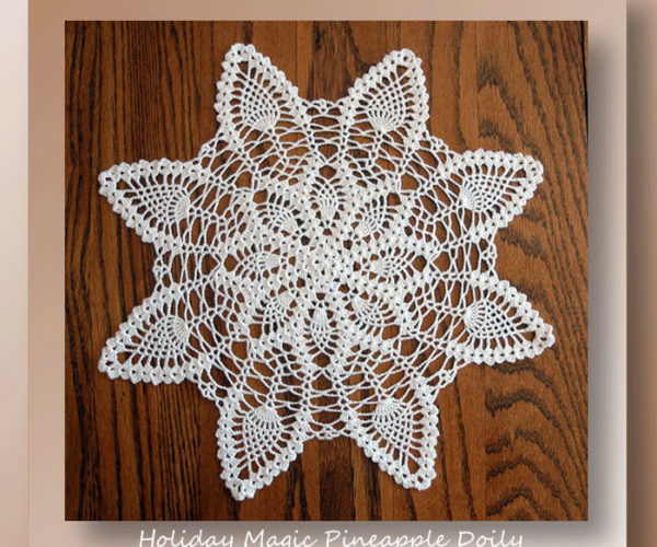 Holiday Magic Pineapple Doily <br /><br /><font color=